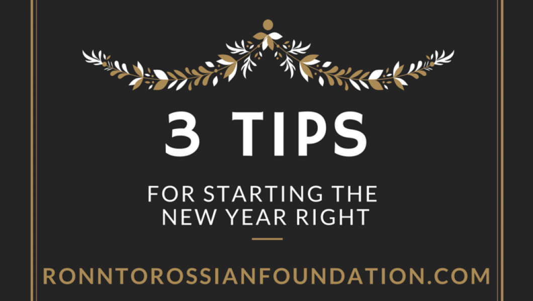 3 Tips for Starting the New Year Right 3 Tips for Starting the New Year Right