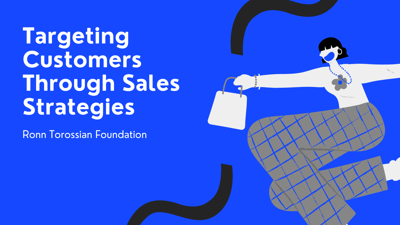 Targeting Customers Through Sales Strategies