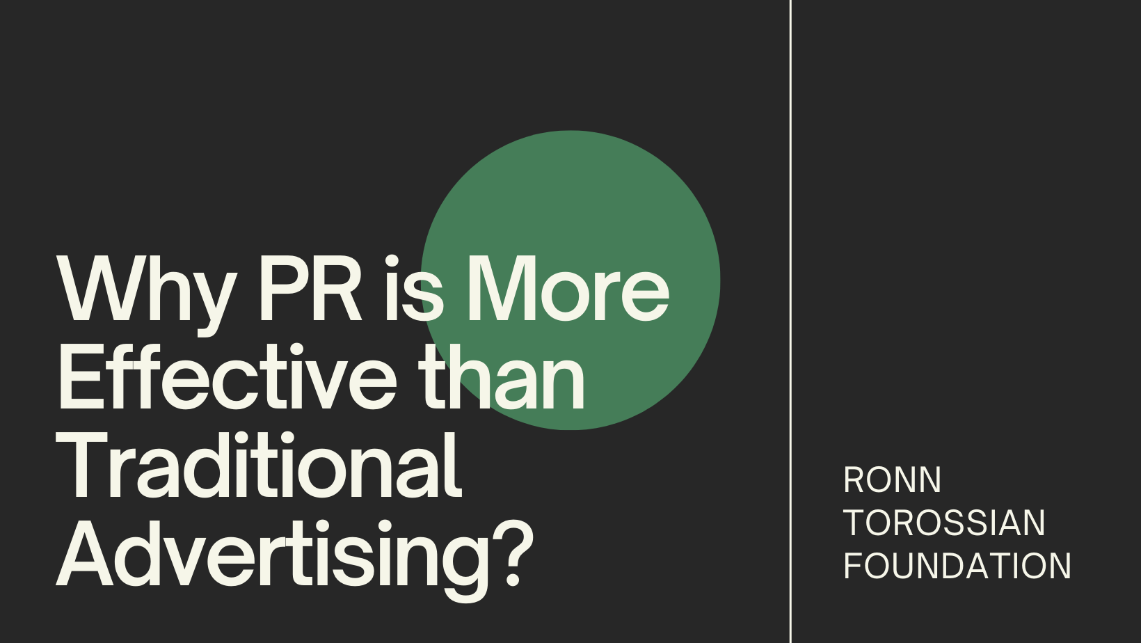 Why PR is More Effective than Traditional Advertising?